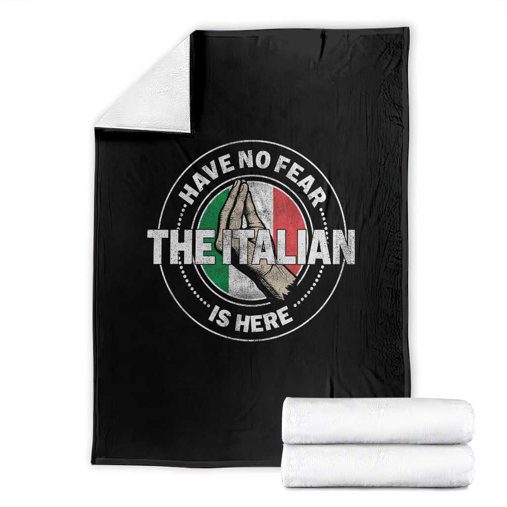 Funny Have No Fear The Italian Is Here Throw Blanket Che Vuoi - Wonder Print Shop