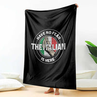 Funny Have No Fear The Italian Is Here Throw Blanket Che Vuoi - Wonder Print Shop