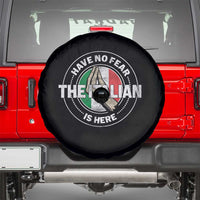 Funny Have No Fear The Italian Is Here Spare Tire Cover Che Vuoi - Wonder Print Shop