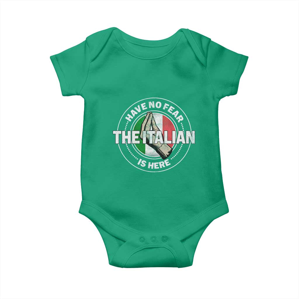 Funny Have No Fear The Italian Is Here Baby Onesie Che Vuoi - Wonder Print Shop