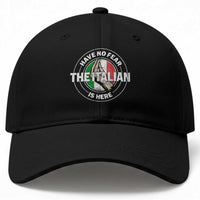 Funny Have No Fear The Italian Is Here Baseball Cap Che Vuoi