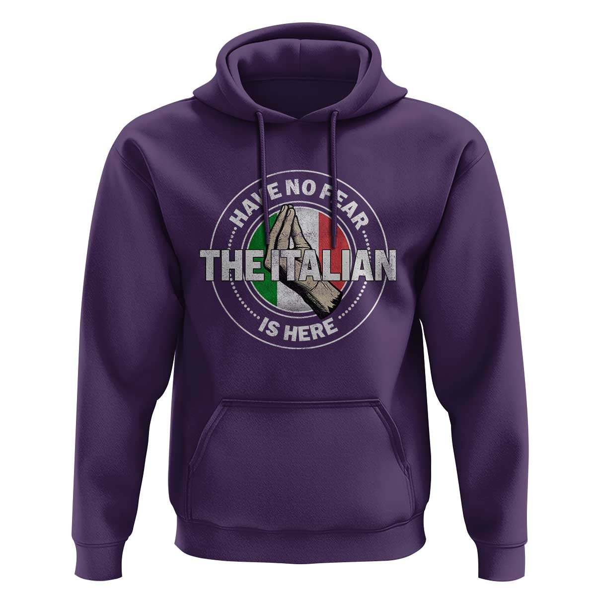 Funny Have No Fear The Italian Is Here Hoodie Che Vuoi - Wonder Print Shop