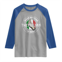 Funny Have No Fear The Italian Is Here Raglan Shirt Che Vuoi - Wonder Print Shop