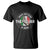 Funny Have No Fear The Italian Is Here T Shirt Che Vuoi - Wonder Print Shop