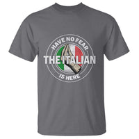 Funny Have No Fear The Italian Is Here T Shirt Che Vuoi - Wonder Print Shop