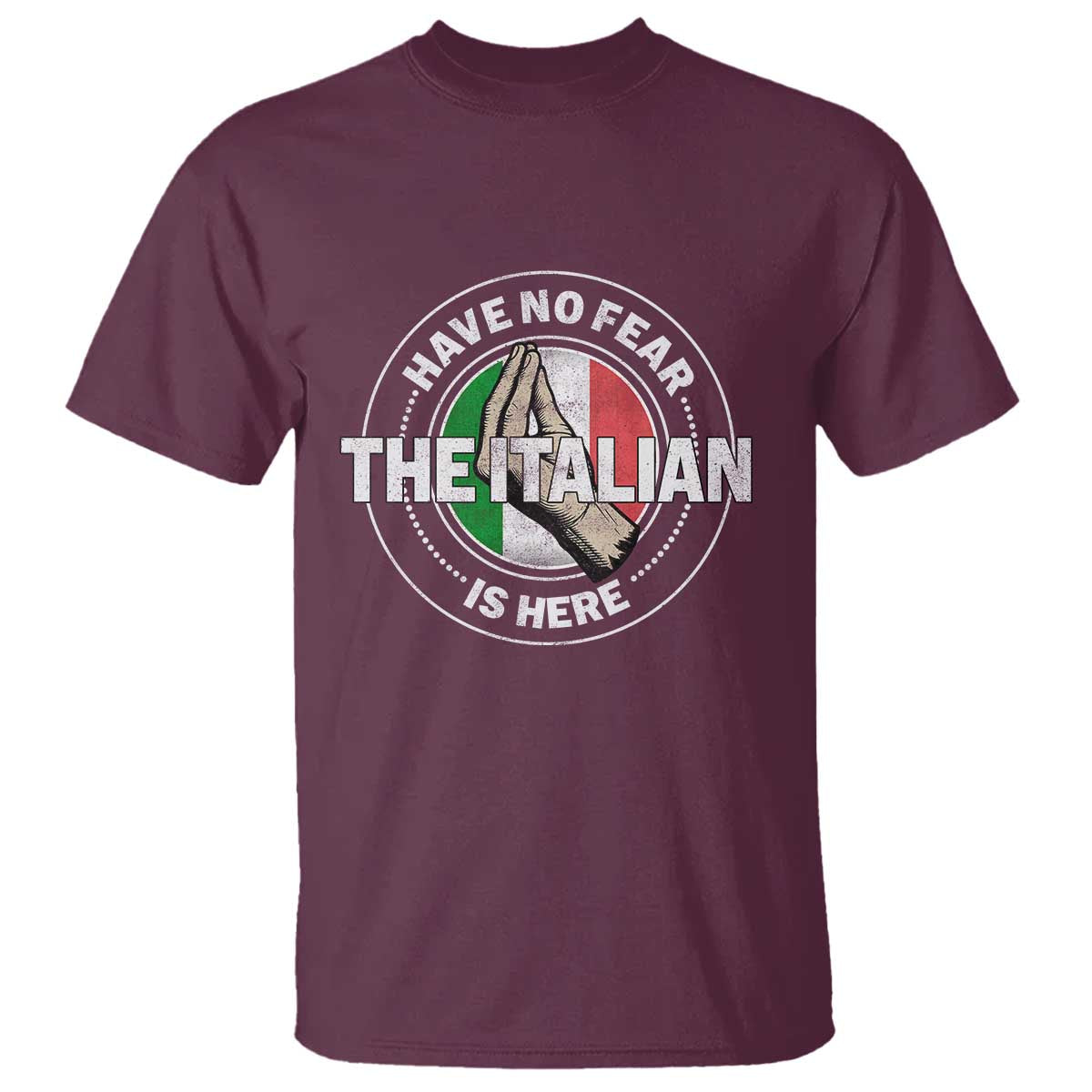 Funny Have No Fear The Italian Is Here T Shirt Che Vuoi - Wonder Print Shop