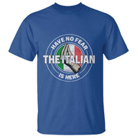 Funny Have No Fear The Italian Is Here T Shirt Che Vuoi - Wonder Print Shop