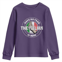 Funny Have No Fear The Italian Is Here Youth Sweatshirt Che Vuoi - Wonder Print Shop