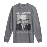 Al Capone Long Sleeve Shirt I Am Just A Businessman American Gangster Mafia - Wonder Print Shop