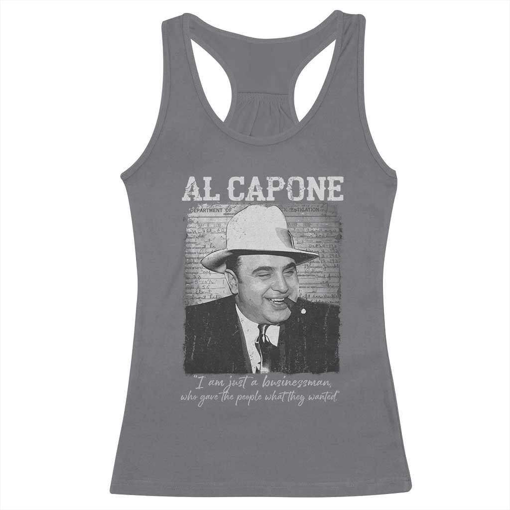 Al Capone Racerback Tank Top I Am Just A Businessman American Gangster Mafia - Wonder Print Shop