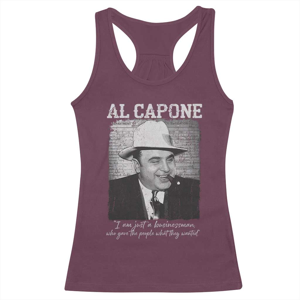 Al Capone Racerback Tank Top I Am Just A Businessman American Gangster Mafia - Wonder Print Shop