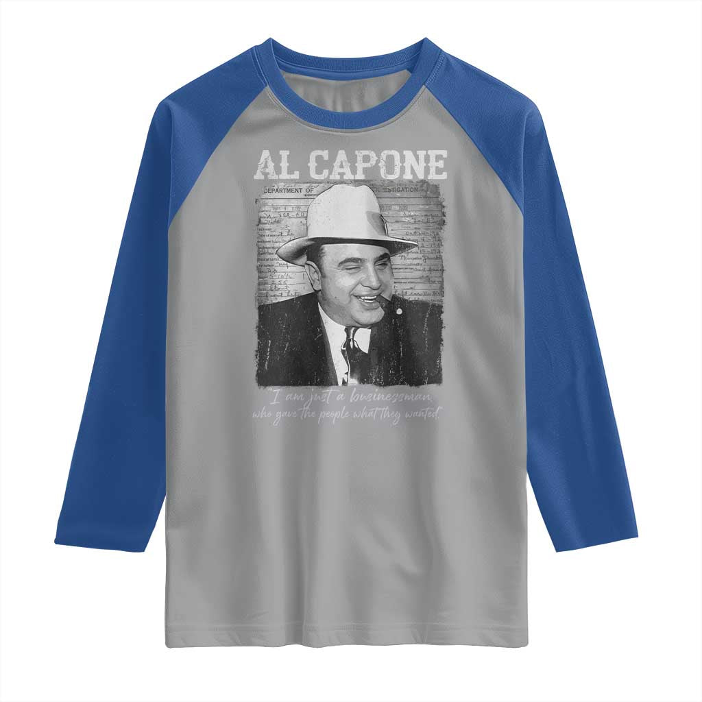 Al Capone Raglan Shirt I Am Just A Businessman American Gangster Mafia - Wonder Print Shop