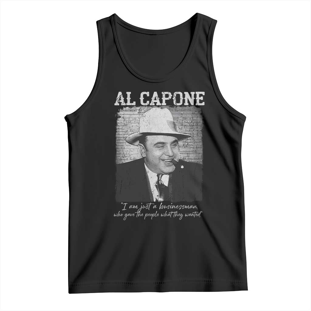 Al Capone Tank Top I Am Just A Businessman American Gangster Mafia - Wonder Print Shop