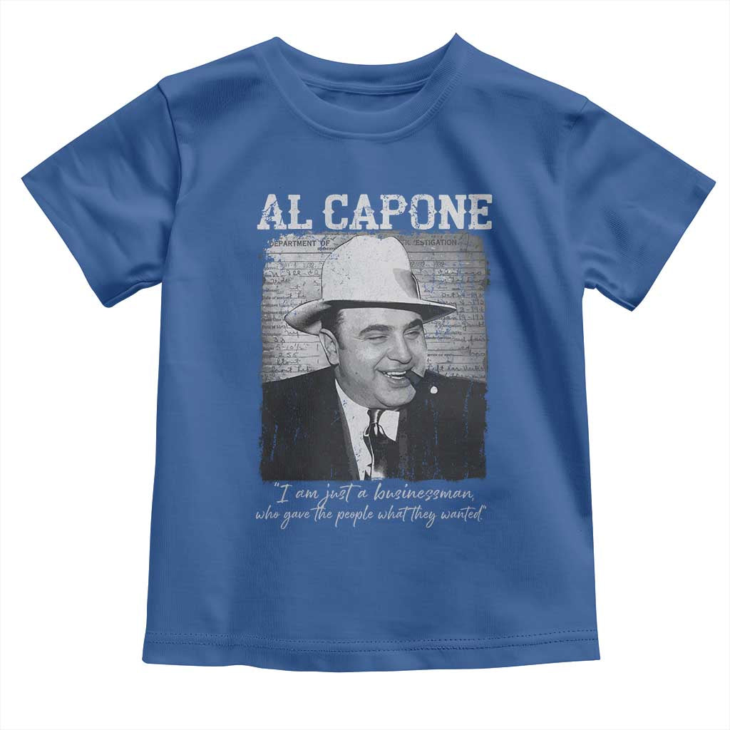 Al Capone Toddler T Shirt I Am Just A Businessman American Gangster Mafia - Wonder Print Shop