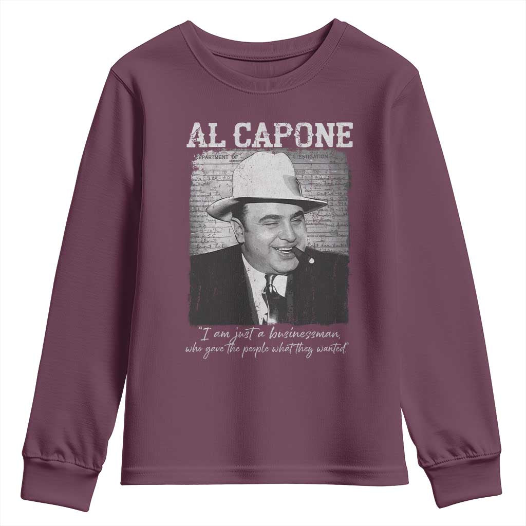 Al Capone Youth Sweatshirt I Am Just A Businessman American Gangster Mafia - Wonder Print Shop