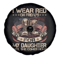 I Wear Red On Fridays For My Daughter Until She Comes Home Spare Tire Cover Vintage American Flag - Wonder Print Shop