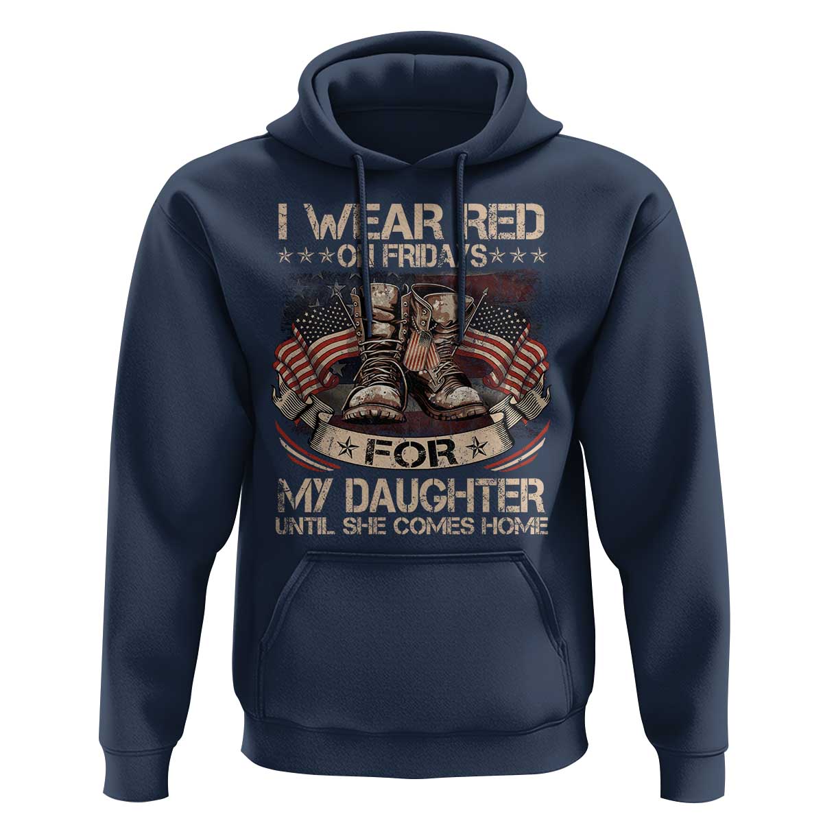 I Wear Red On Fridays For My Daughter Until She Comes Home Hoodie Vintage American Flag - Wonder Print Shop