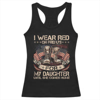 I Wear Red On Fridays For My Daughter Until She Comes Home Racerback Tank Top Vintage American Flag - Wonder Print Shop
