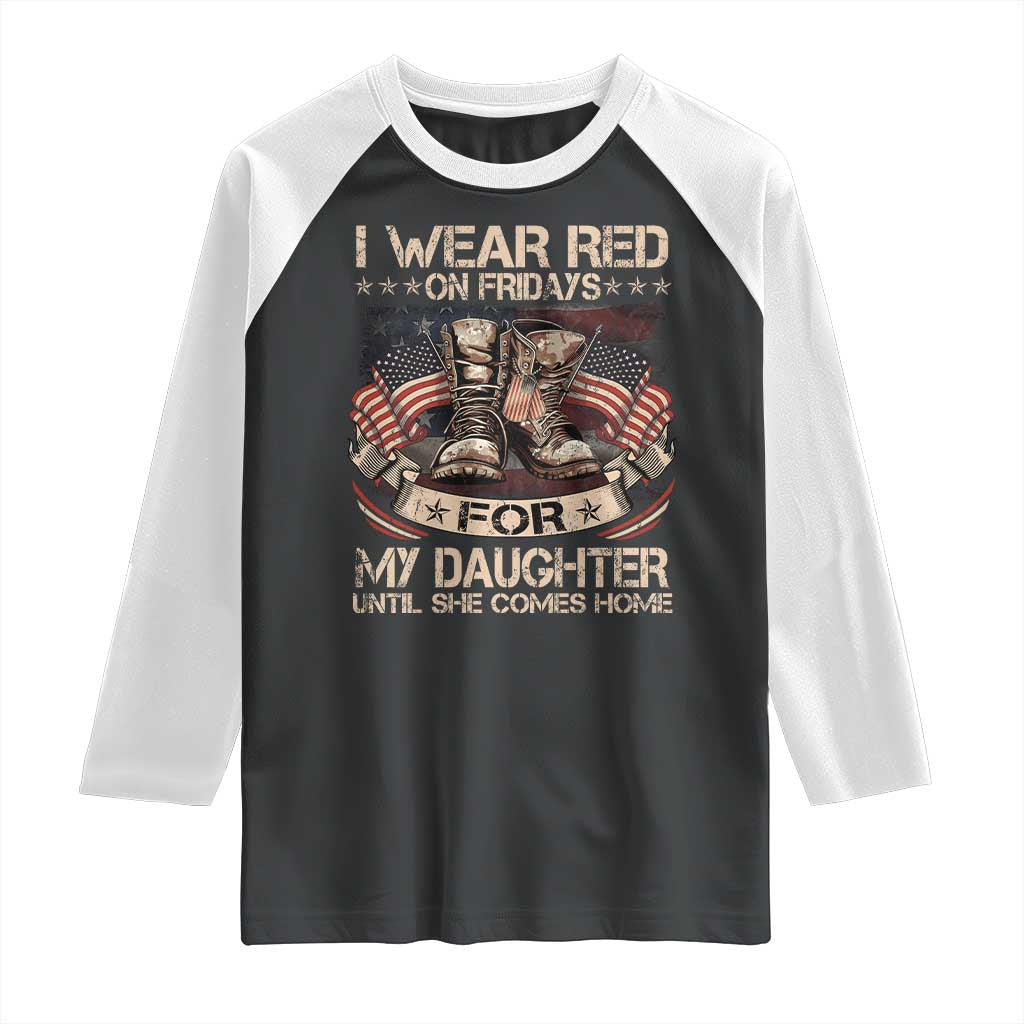 I Wear Red On Fridays For My Daughter Until She Comes Home Raglan Shirt Vintage American Flag - Wonder Print Shop