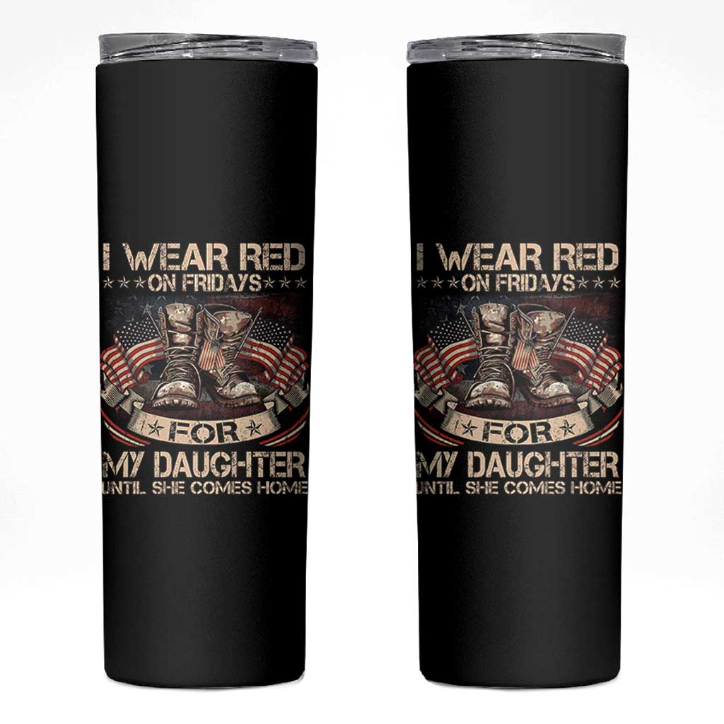 I Wear Red On Fridays For My Daughter Until She Comes Home Skinny Tumbler Vintage American Flag - Wonder Print Shop