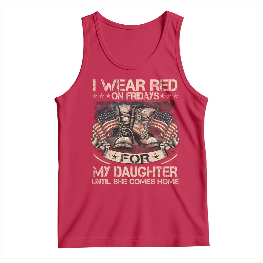 I Wear Red On Fridays For My Daughter Until She Comes Home Tank Top Vintage American Flag - Wonder Print Shop