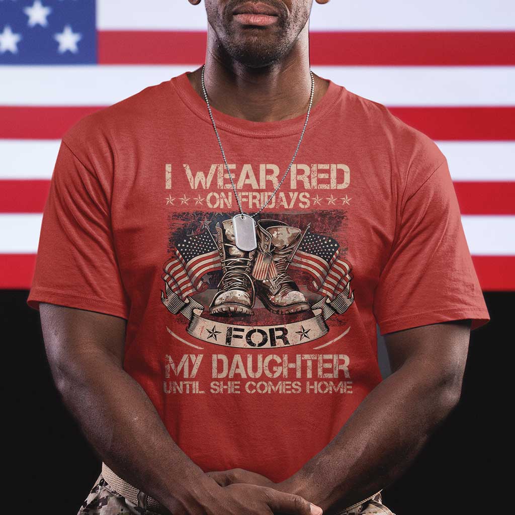 I Wear Red On Fridays For My Daughter Until She Comes Home T Shirt Vintage American Flag - Wonder Print Shop