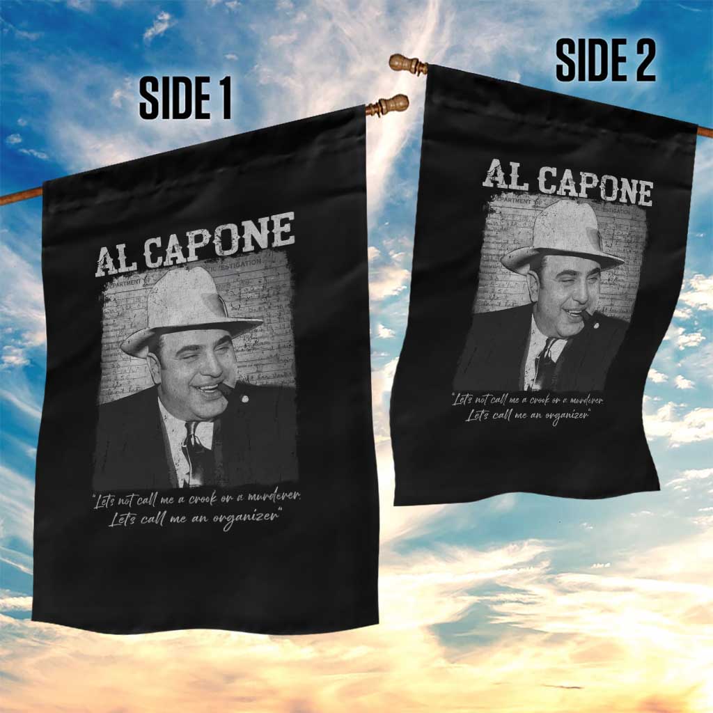 Al Capone Garden Flag Lets Call Me An Organizer American Gangster Mafia - Wonder Print Shop