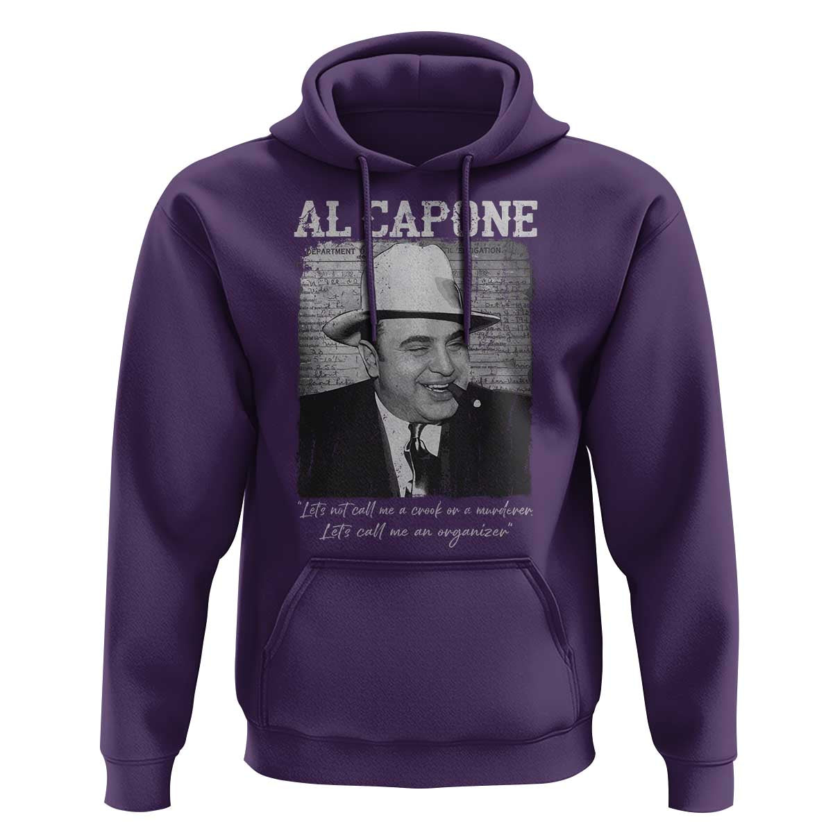 Al Capone Hoodie Lets Call Me An Organizer American Gangster Mafia - Wonder Print Shop