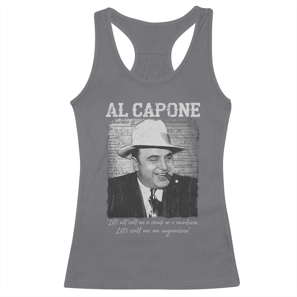 Al Capone Racerback Tank Top Lets Call Me An Organizer American Gangster Mafia - Wonder Print Shop