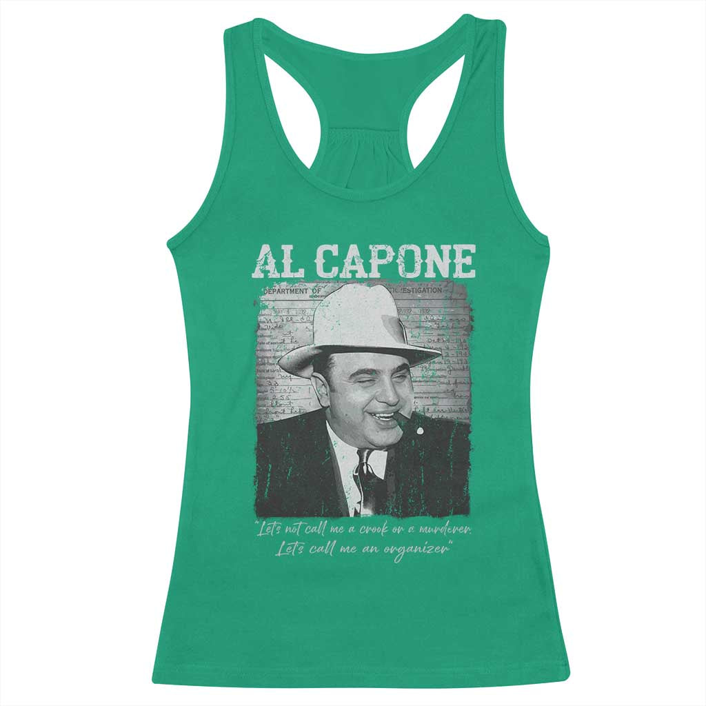 Al Capone Racerback Tank Top Lets Call Me An Organizer American Gangster Mafia - Wonder Print Shop