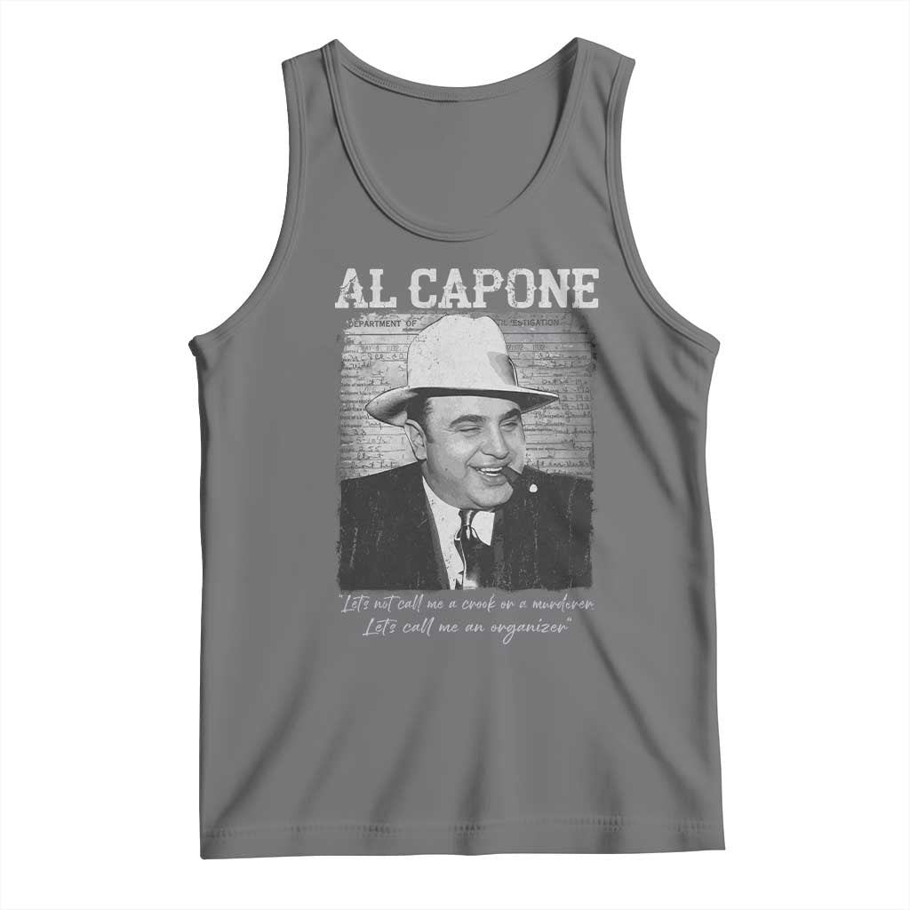 Al Capone Tank Top Lets Call Me An Organizer American Gangster Mafia - Wonder Print Shop