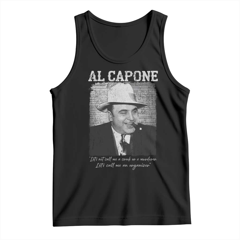 Al Capone Tank Top Lets Call Me An Organizer American Gangster Mafia - Wonder Print Shop