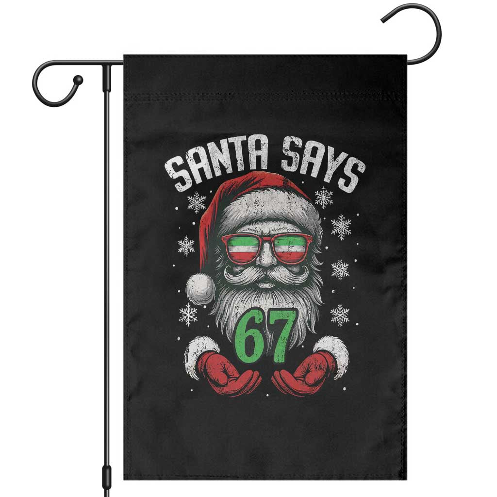 Funny Christmas Santa Says 67 Garden Flag Six Seven Meme Gen Alpha Xmas Gag Gift - Wonder Print Shop