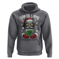 Funny Christmas Santa Says 67 Hoodie Six Seven Meme Gen Alpha Xmas Gag Gift - Wonder Print Shop