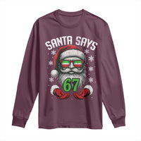Funny Christmas Santa Says 67 Long Sleeve Shirt Six Seven Meme Gen Alpha Xmas Gag Gift - Wonder Print Shop