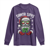 Funny Christmas Santa Says 67 Long Sleeve Shirt Six Seven Meme Gen Alpha Xmas Gag Gift - Wonder Print Shop