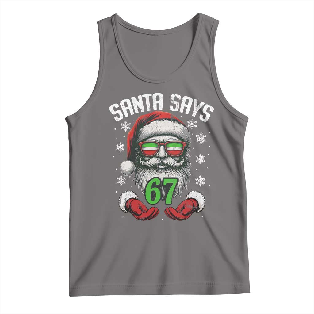 Funny Christmas Santa Says 67 Tank Top Six Seven Meme Gen Alpha Xmas Gag Gift - Wonder Print Shop
