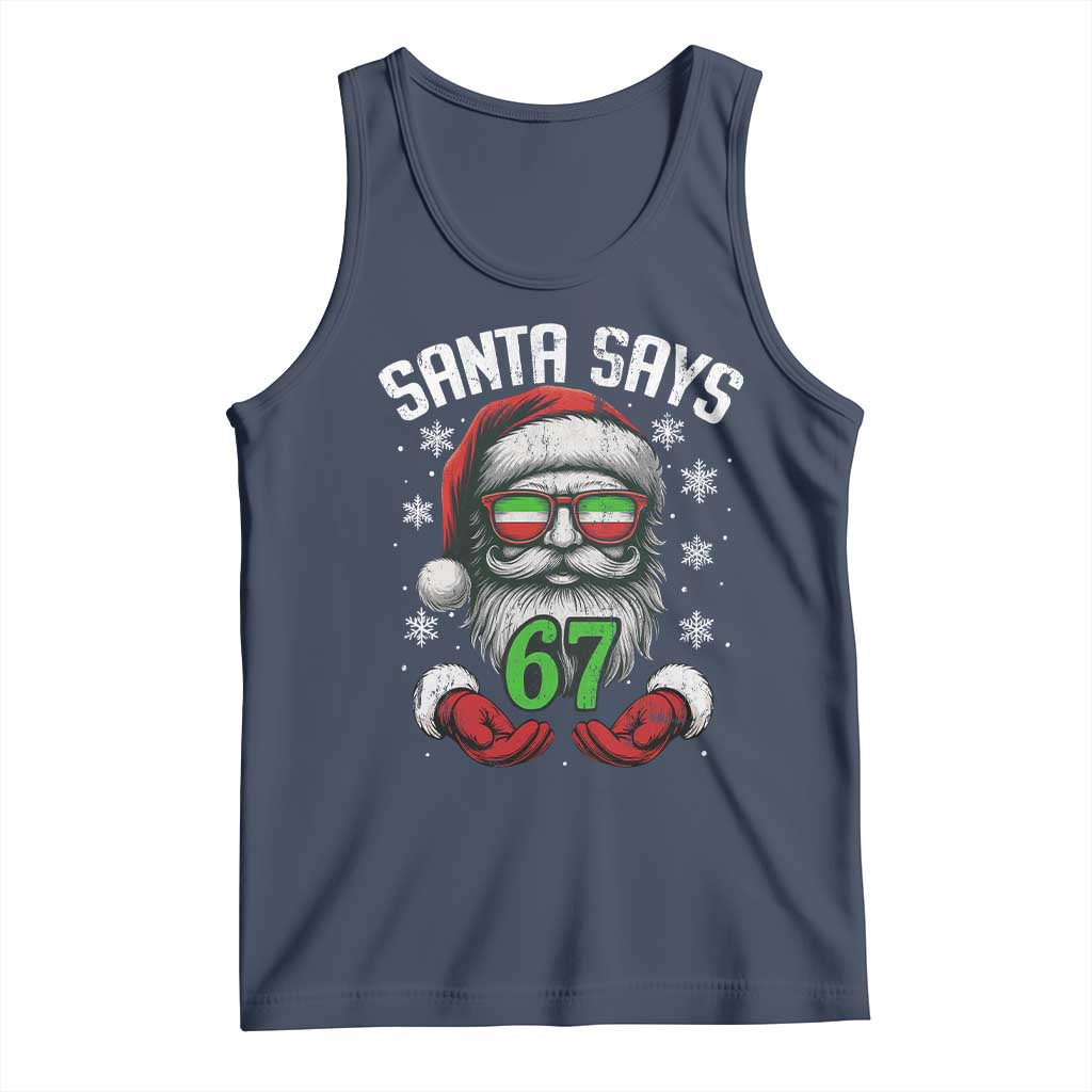 Funny Christmas Santa Says 67 Tank Top Six Seven Meme Gen Alpha Xmas Gag Gift - Wonder Print Shop