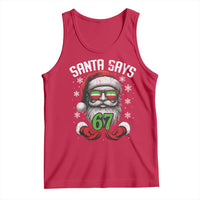 Funny Christmas Santa Says 67 Tank Top Six Seven Meme Gen Alpha Xmas Gag Gift - Wonder Print Shop