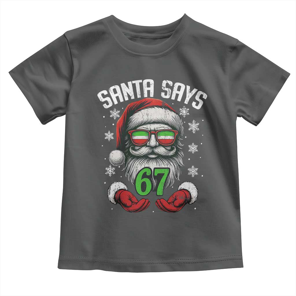 Funny Christmas Santa Says 67 Toddler T Shirt Six Seven Meme Gen Alpha Xmas Gag Gift - Wonder Print Shop