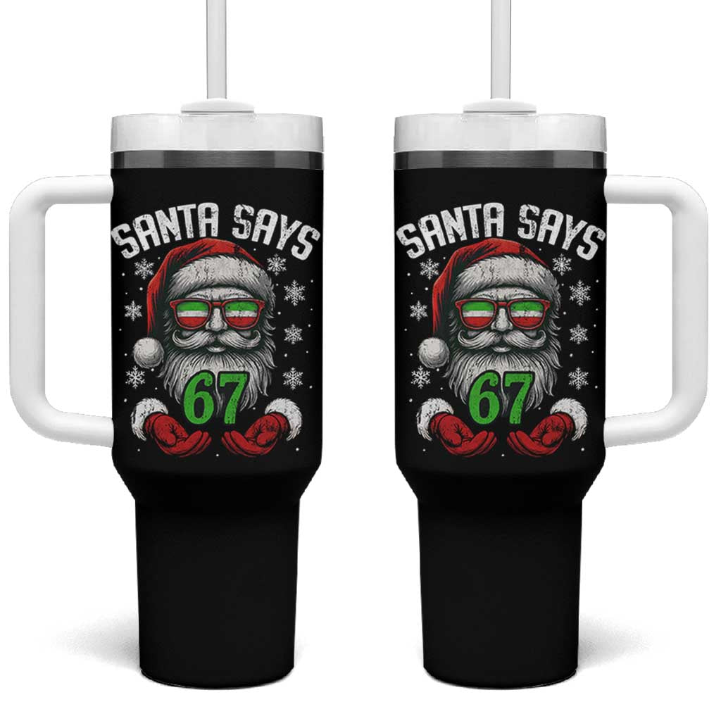 Funny Christmas Santa Says 67 Tumbler With Handle Six Seven Meme Gen Alpha Xmas Gag Gift - Wonder Print Shop