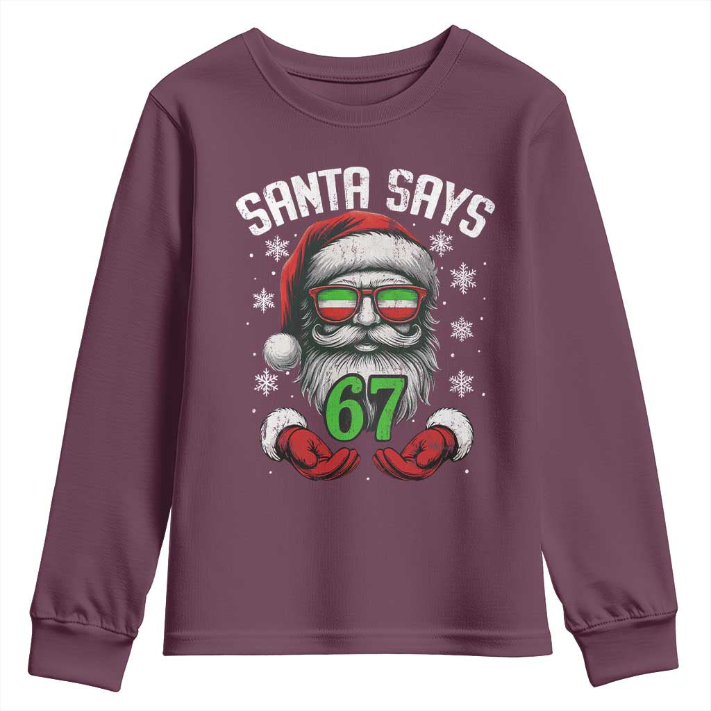 Funny Christmas Santa Says 67 Youth Sweatshirt Six Seven Meme Gen Alpha Xmas Gag Gift - Wonder Print Shop