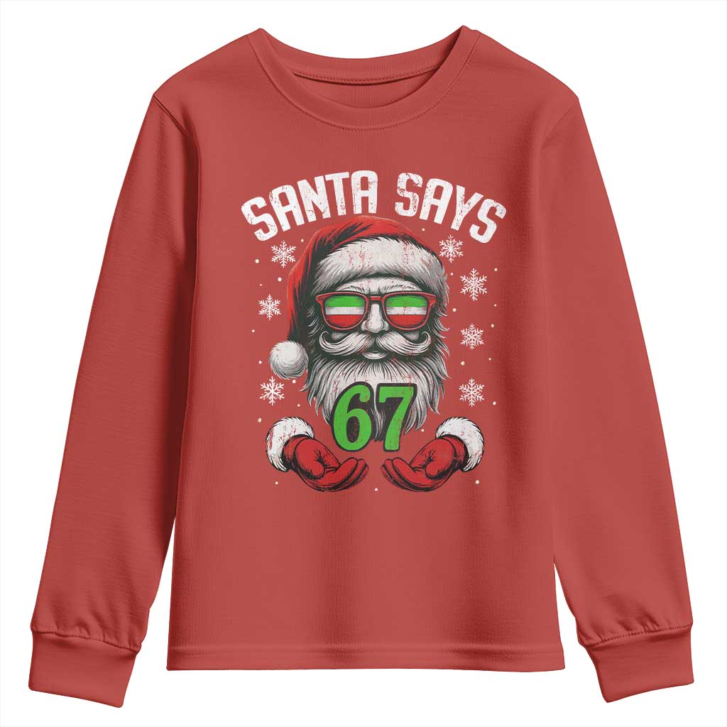 Funny Christmas Santa Says 67 Youth Sweatshirt Six Seven Meme Gen Alpha Xmas Gag Gift - Wonder Print Shop