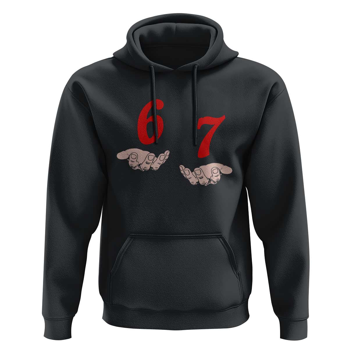 Funny 67 Six Seven Meme Hands Gesture Alpha Slang Hoodie - Wonder Print Shop