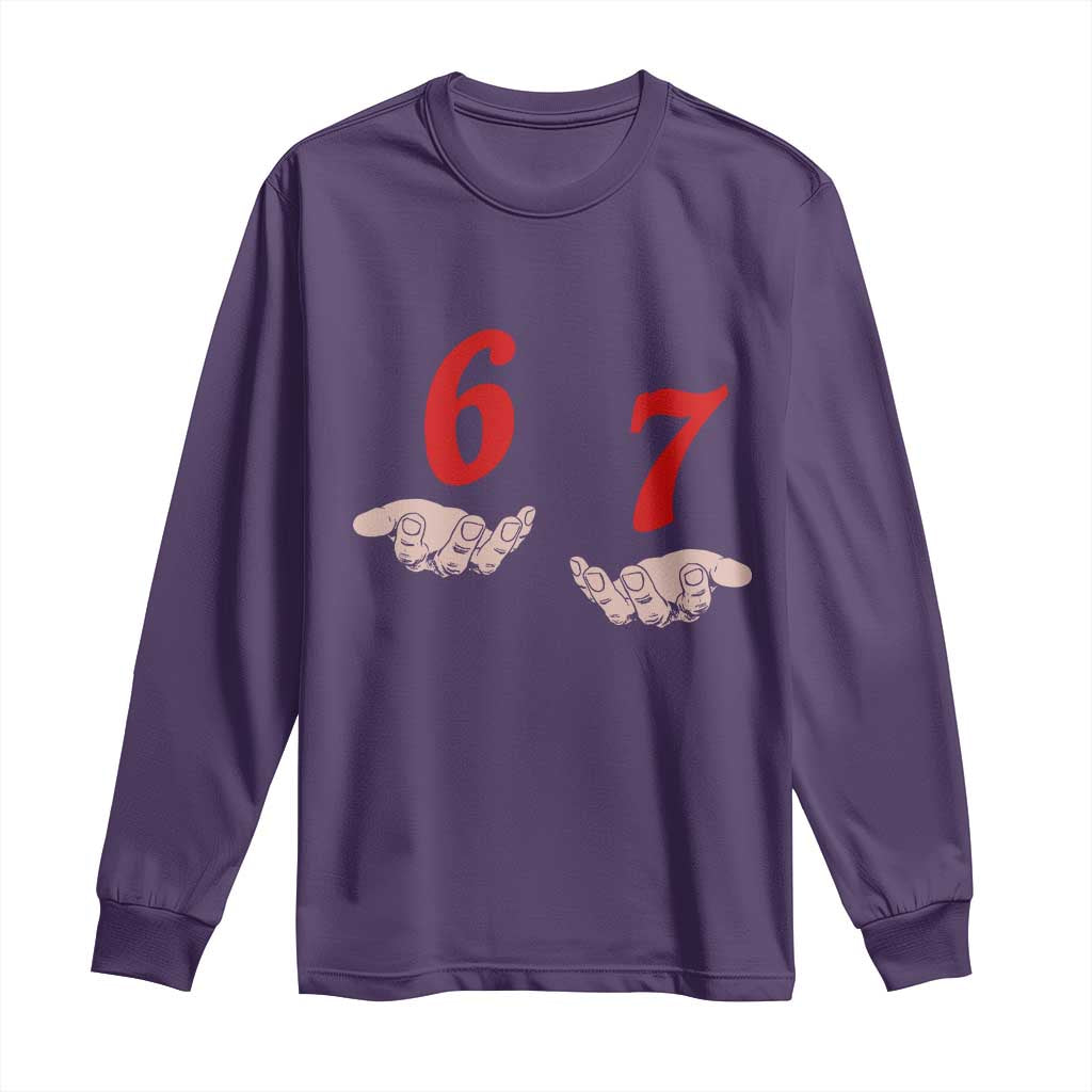 Funny 67 Six Seven Meme Hands Gesture Alpha Slang Long Sleeve Shirt - Wonder Print Shop