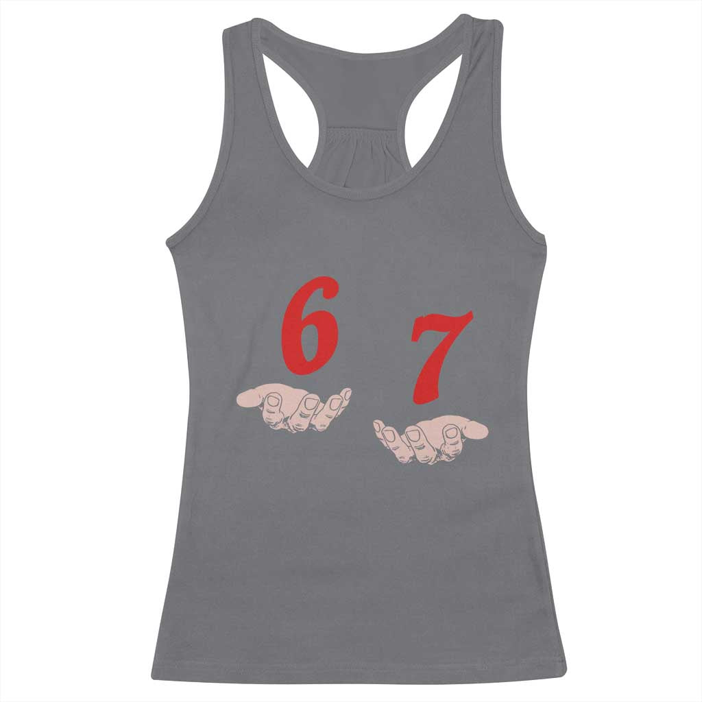Funny 67 Six Seven Meme Hands Gesture Alpha Slang Racerback Tank Top - Wonder Print Shop