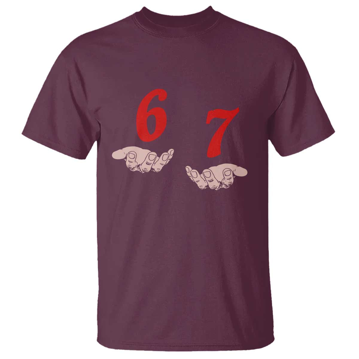 Funny 67 Six Seven Meme Hands Gesture Alpha Slang T Shirt - Wonder Print Shop