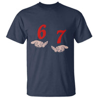 Funny 67 Six Seven Meme Hands Gesture Alpha Slang T Shirt - Wonder Print Shop