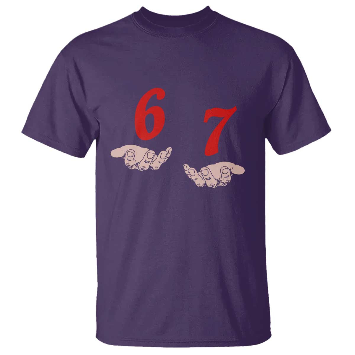 Funny 67 Six Seven Meme Hands Gesture Alpha Slang T Shirt - Wonder Print Shop