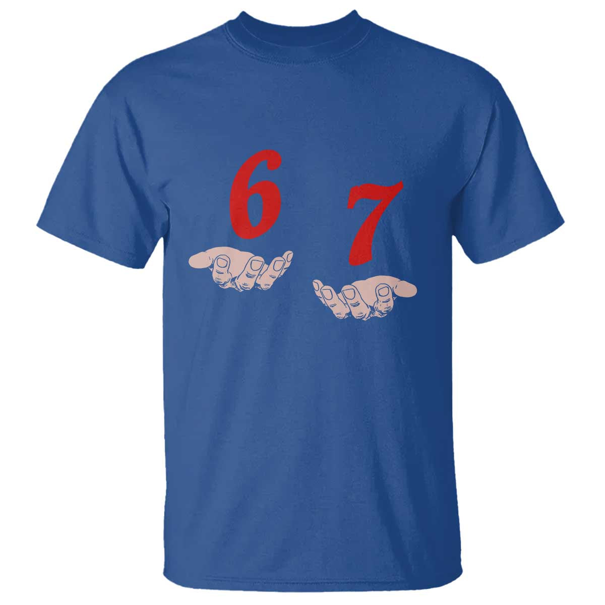 Funny 67 Six Seven Meme Hands Gesture Alpha Slang T Shirt - Wonder Print Shop